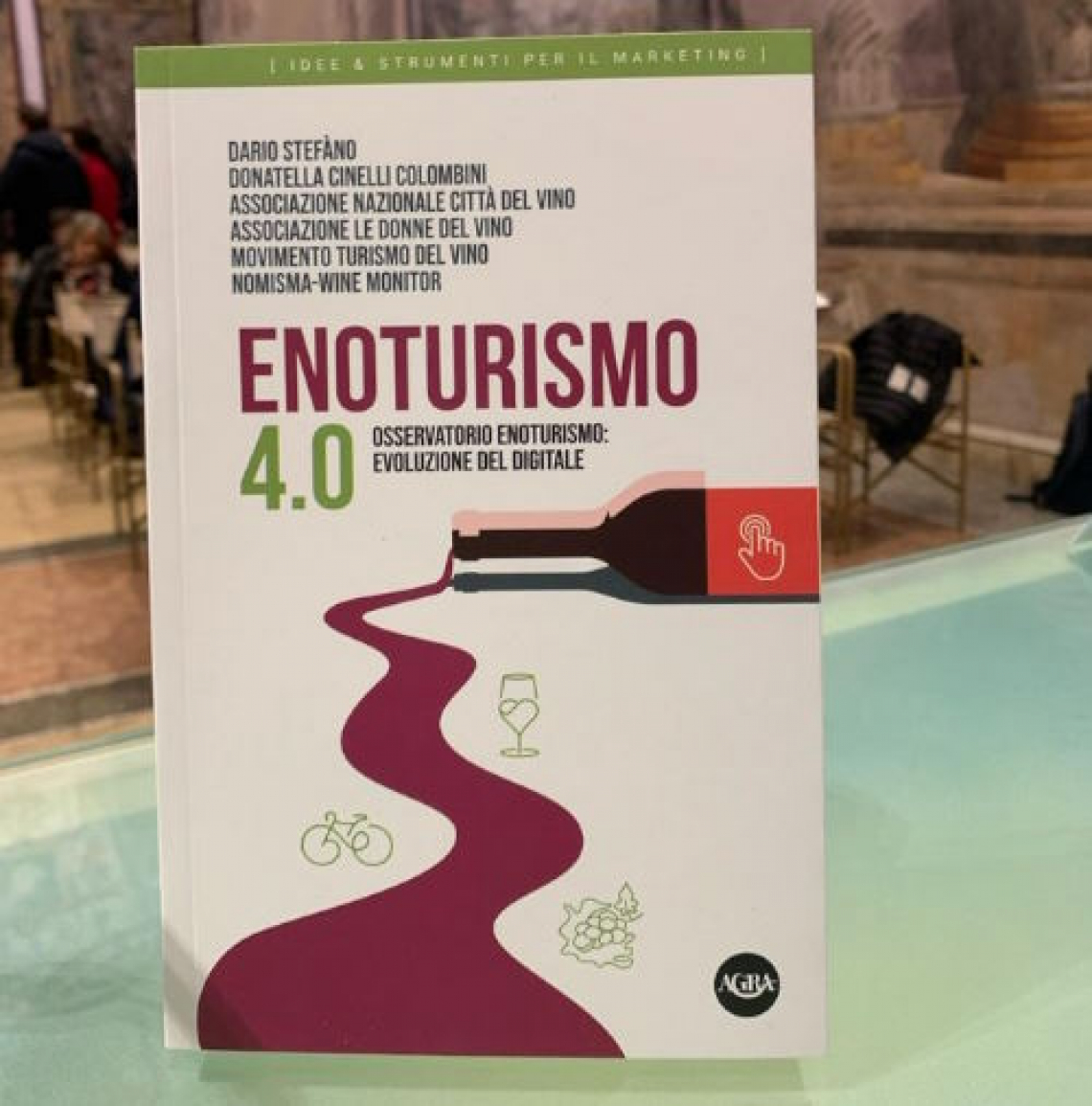 Enoturismo 4.0: il più completo manuale sul turismo del vino italiano